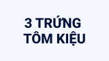 3 Trứng tôm kiệu